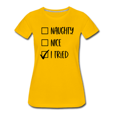 Load image into Gallery viewer, Naughty Nice Tried Premium T-Shirt - sun yellow
