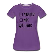 Load image into Gallery viewer, Naughty Nice Tried Premium T-Shirt - purple