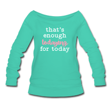 Load image into Gallery viewer, Enough Wideneck Sweatshirt - teal