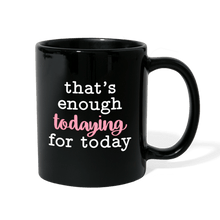 Load image into Gallery viewer, Enough Color Mug - black