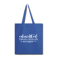 Load image into Gallery viewer, Educated Drug Dealer Tote Bag - royal blue