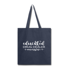 Load image into Gallery viewer, Educated Drug Dealer Tote Bag - navy