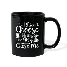 Load image into Gallery viewer, Mug Life - black