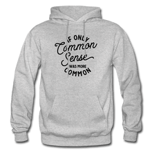 Load image into Gallery viewer, Common Sense Heavy Blend Adult Hoodie (Larger sizes available) - heather gray