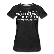 Load image into Gallery viewer, Educated Drug Dealer Premium T-Shirt - charcoal gray