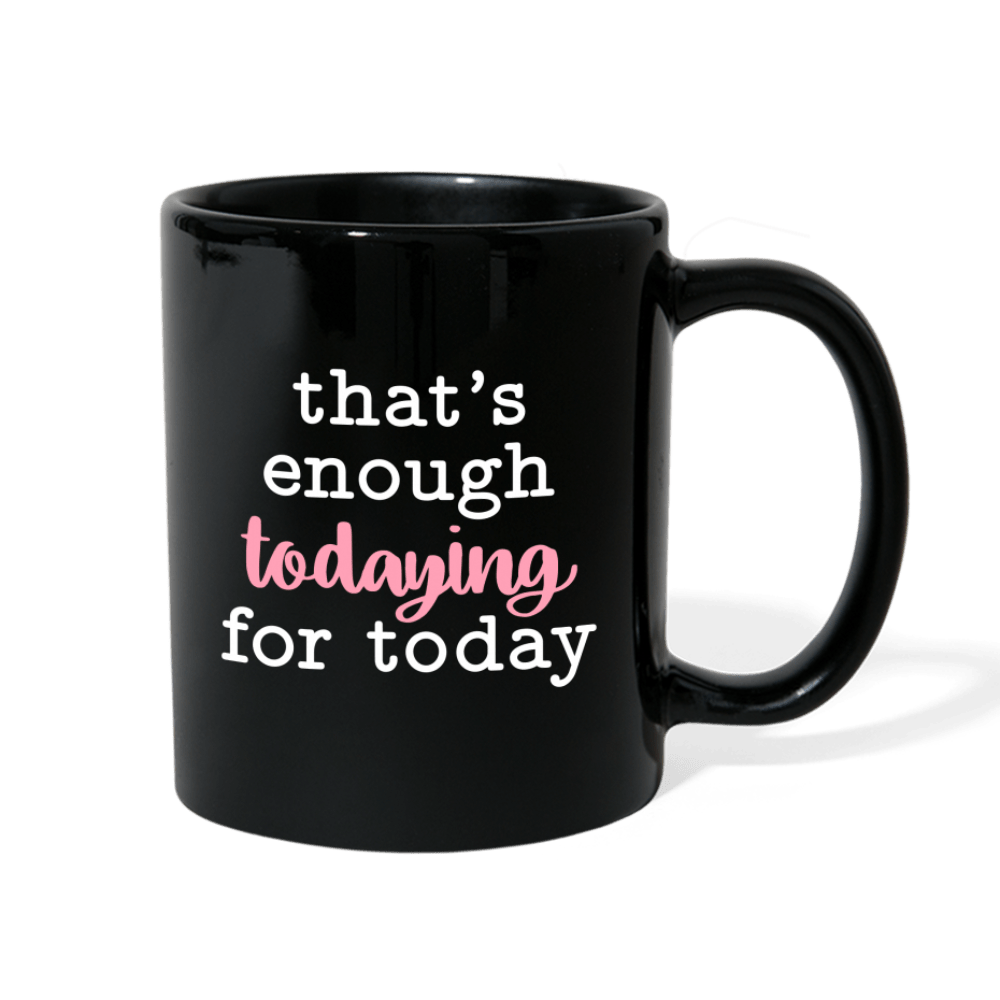 Enough Color Mug - black