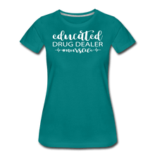 Load image into Gallery viewer, Educated Drug Dealer Premium T-Shirt - teal
