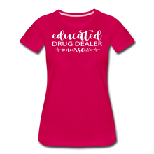 Load image into Gallery viewer, Educated Drug Dealer Premium T-Shirt - dark pink
