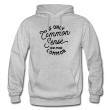 Load image into Gallery viewer, Common Sense Heavy Blend Adult Hoodie (Larger sizes available) - heather gray
