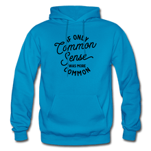 Load image into Gallery viewer, Common Sense Heavy Blend Adult Hoodie (Larger sizes available) - turquoise
