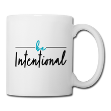 Load image into Gallery viewer, Intentional Coffee/Tea Mug - white
