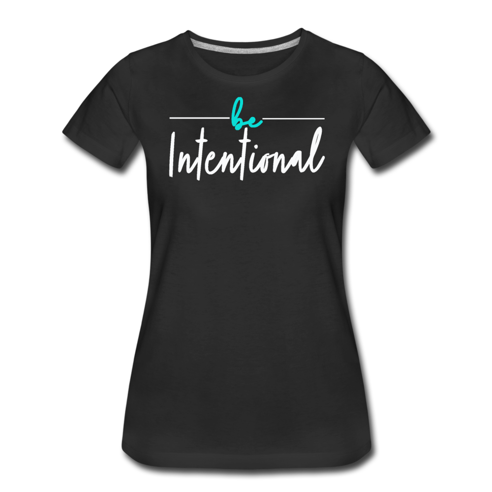 Be Intentional With Love Premium T-Shirt - black