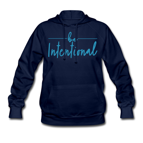 Be Intentional Women's Hoodie - navy