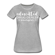 Load image into Gallery viewer, Educated Drug Dealer Premium T-Shirt - heather gray
