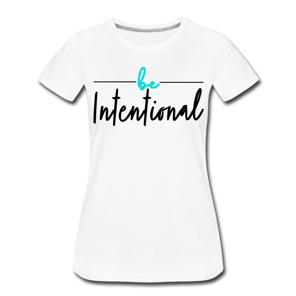 Be Intentional LTD Premium T-Shirt - white