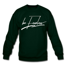 Load image into Gallery viewer, Be Fearless Crewneck Sweatshirt - forest green
