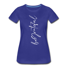 Load image into Gallery viewer, Be Grateful Women’s Premium T-Shirt - royal blue
